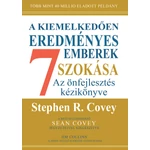 Stephen R. Covey- A kiemelkedően eredményes emberek 7 szokása - bővitett, 30 éves kiadás 