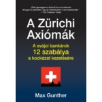 Max Gunther - Zürichi axiómák