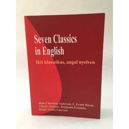 Seven Classics in English - Hét klasszikus angol nyelven